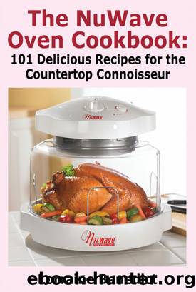 The NuWave Oven Cookbook by Lorraine Benedict