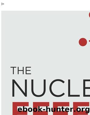 The Nuclear Effect: The 6 Pillars of Building a 7+ Figure Online Business by Unknown