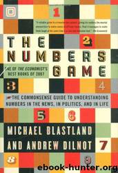 The Numbers Game by Michael Blastland; Andrew Dilnot