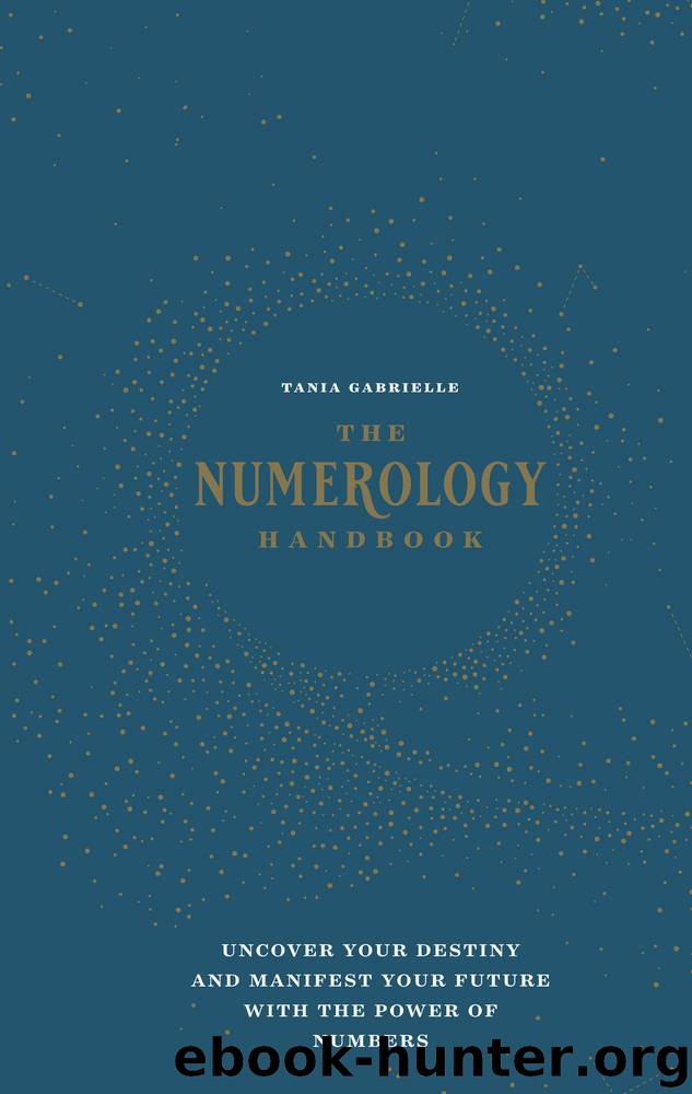 The Numerology Handbook by Tania Gabrielle