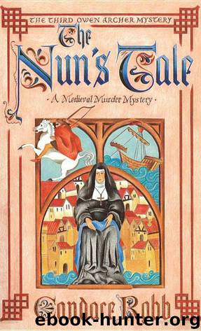 The Nun's Tale by Candace Robb