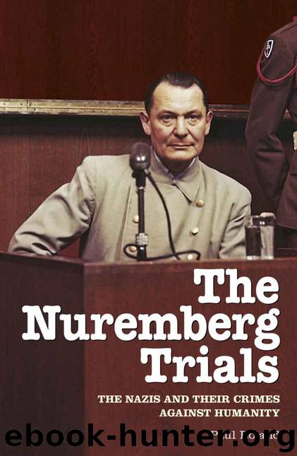 The Nuremberg Trials: The Nazis and their Crimes Against Humanity by Roland Paul