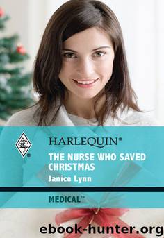 The Nurse Who Saved Christmas by Janice Lynn