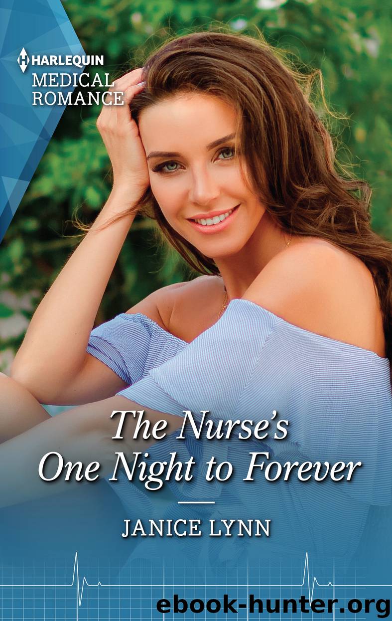The Nurse's One Night to Forever by Janice Lynn