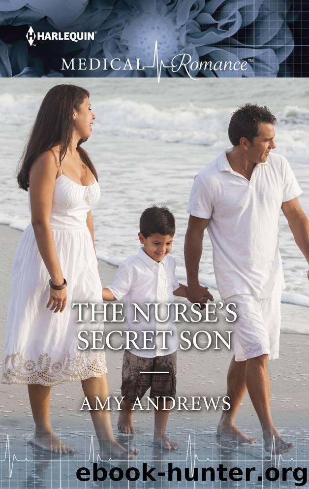 The Nurse's Secret Son by Amy Andrews