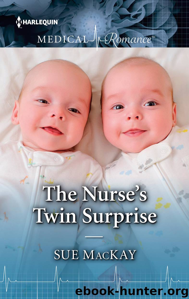 The Nurse's Twin Surprise by Sue MacKay