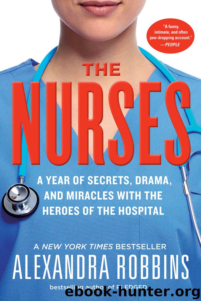 The Nurses by Alexandra Robbins