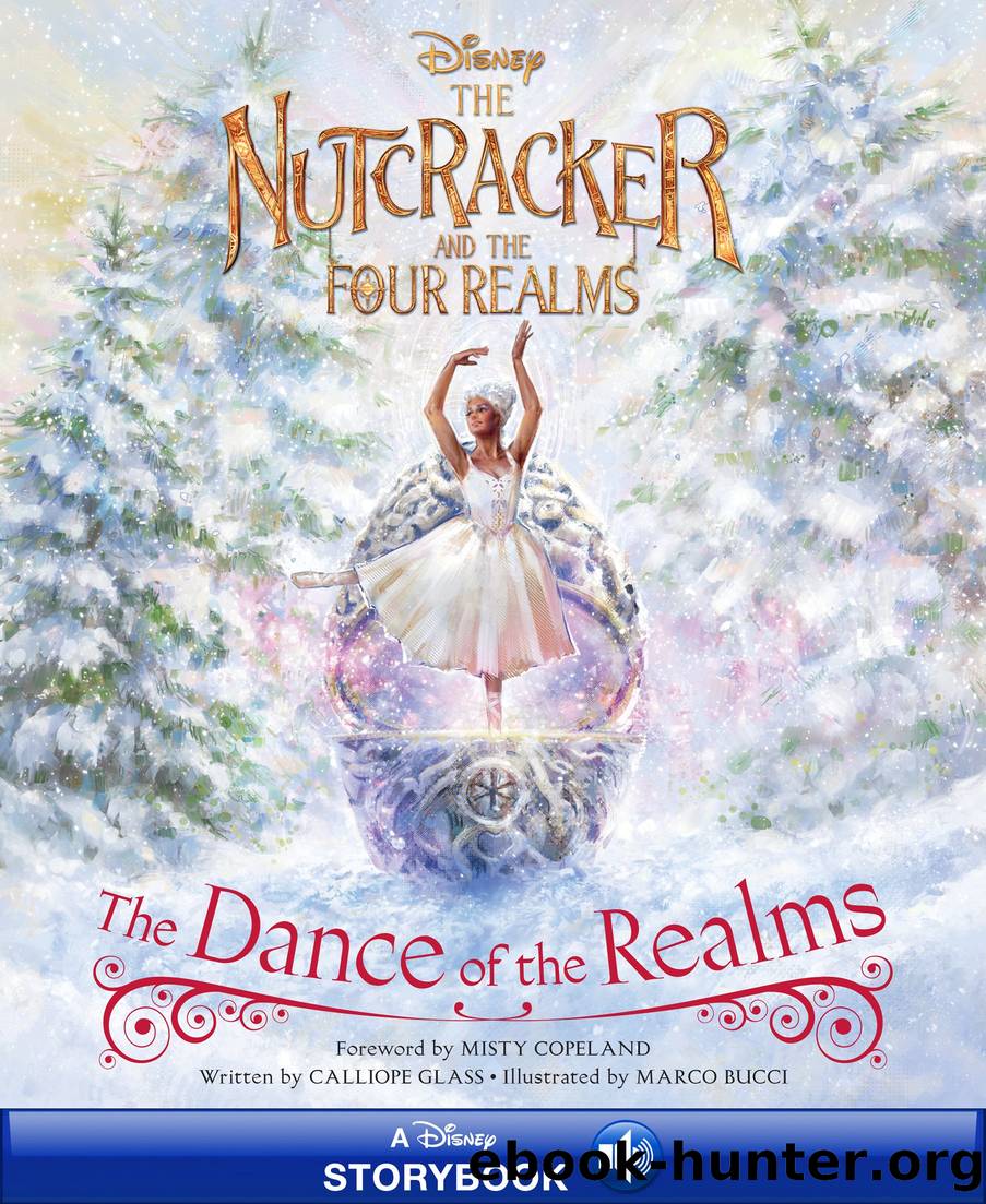 The Nutcracker and the Four Realms: The Dance of the Realms by Unknown