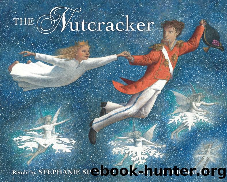 The Nutcracker by Stephanie Spinner