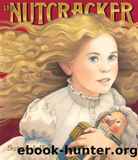 The Nutcracker by Susan Jeffers
