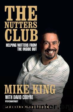The Nutters Club by Mike King