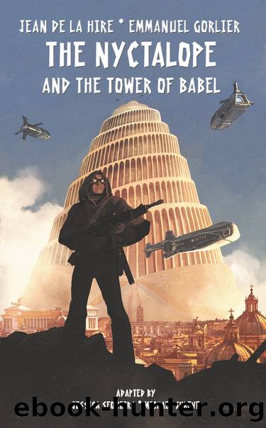 The Nyctalope and The Tower of Babel by Jean de La Hire
