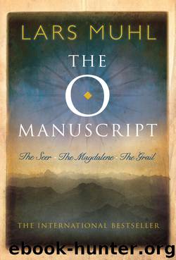 The O Manuscript by Lars Muhl