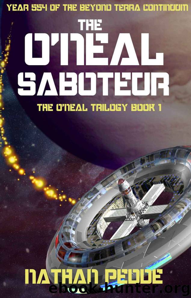 The O'Neal Saboteur by Nathan Pedde
