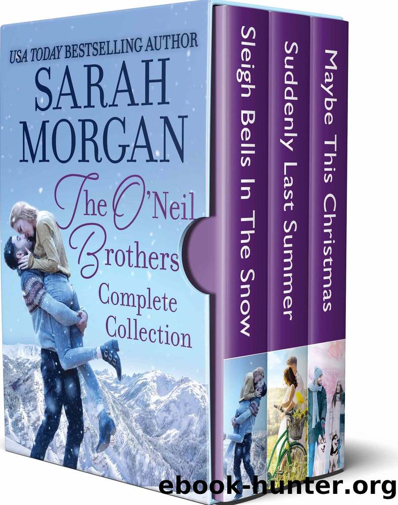 The O'Neil Brothers Complete Collection by Sarah Morgan