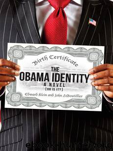 The Obama Identity by John LeBoutillier & Edward Klein