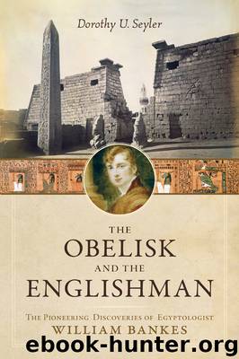 The Obelisk and the Englishman by Dorothy U. Seyler