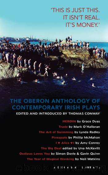 The Oberon Anthology of Contemporary Irish Plays by Thomas Conway