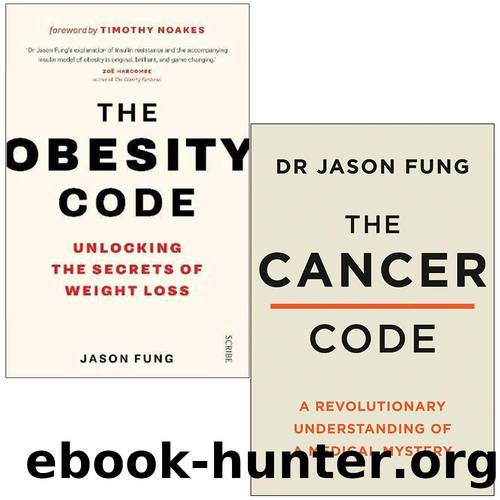 The Obesity Code & the Cancer Code by Dr Jason Fung 2 Books Collection Set by Fung Jason