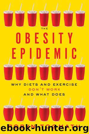 The Obesity Epidemic by Robyn Toomath