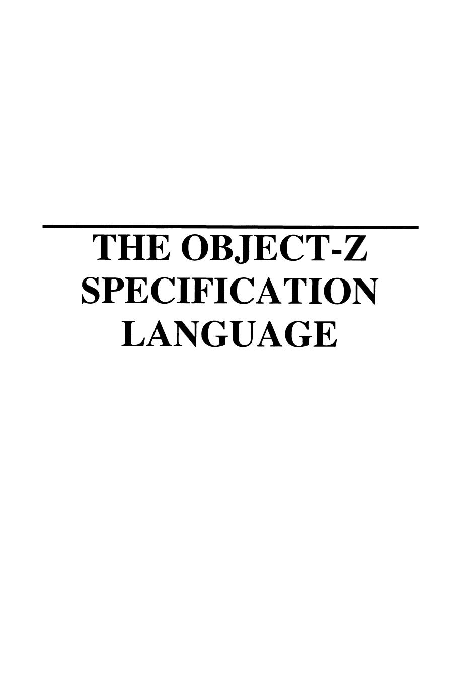 The Object-Z Specification Language by Graeme Smith (auth.)