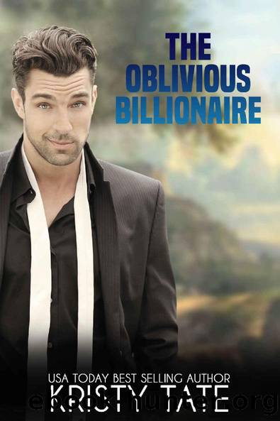 The Oblivious Billionaire by Kristy Tate