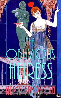 The Oblivious Heiress: A Jane Carter Historical Cozy (Book Four) (Jane Carter Historical Cozy Mysteries 4) by Alice Simpson