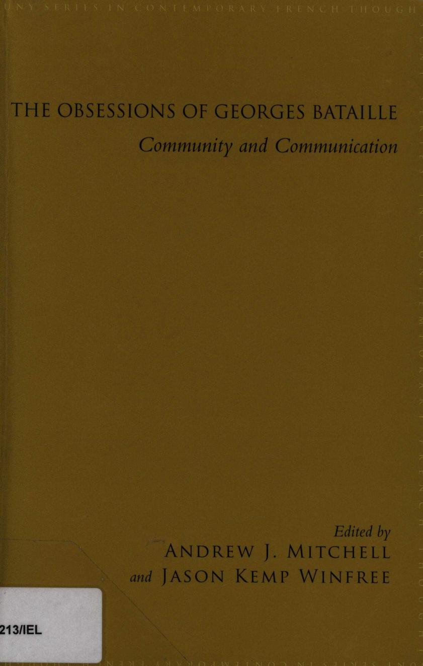 The Obsessions of Georges Bataille: Community and Communication by Unknow