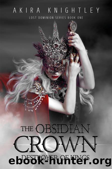 The Obsidian Crown by Akira Knightley