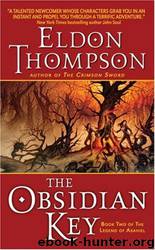 The Obsidian Key by Eldon Thompson
