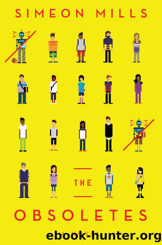 The Obsoletes_A Novel by Simeon Mills