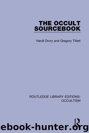 The Occult Source-Book by Drury Nevill; Tillett Gregory;