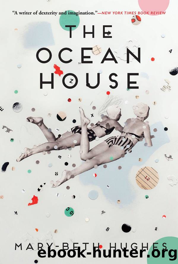 The Ocean House by Mary-Beth Hughes