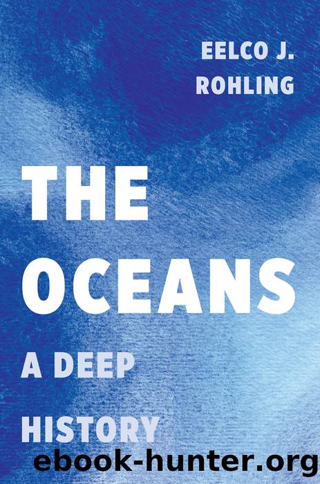 The Oceans by Eelco J. Rohling