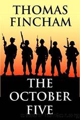 The October Five (2010) by Thomas Fincham