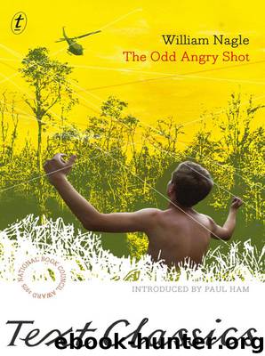 The Odd Angry Shot by William Nagle