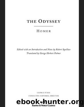 The Odyssey by Homer & Robert Squillace & George Herbert Palmer