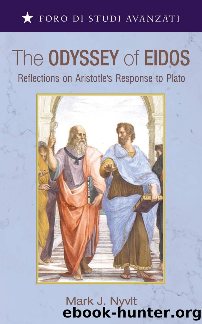 The Odyssey of Eidos by Mark J. Nyvlt;