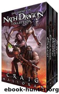 The Odyssey of Nath Dragon Collection: The Lost Dragon Chronicles by Craig Halloran