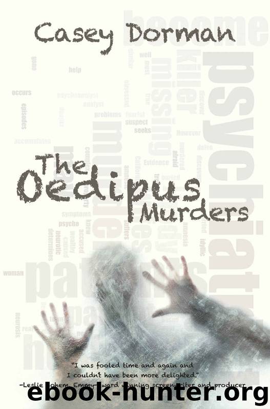 The Oedipus Murders by Casey Dorman