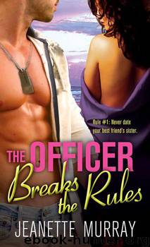 The Officer Breaks the Rules (Semper Fi #2) by Jeanette Murray