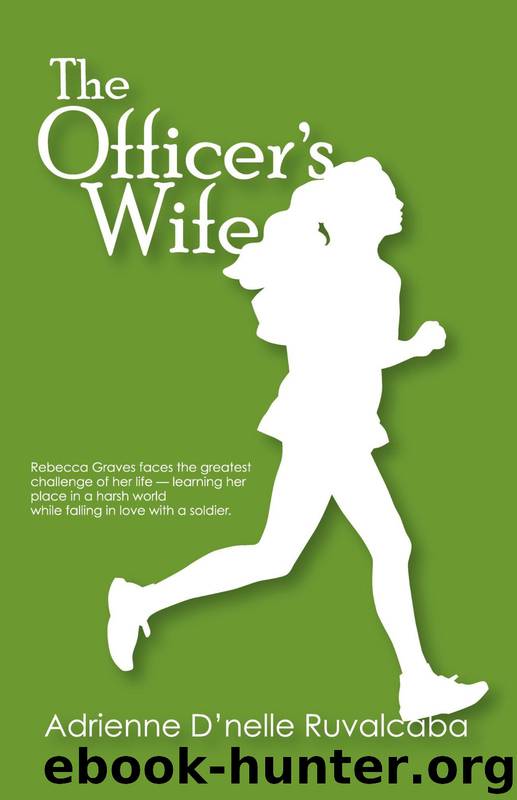 The Officer's Wife by Adrienne Ruvalcaba