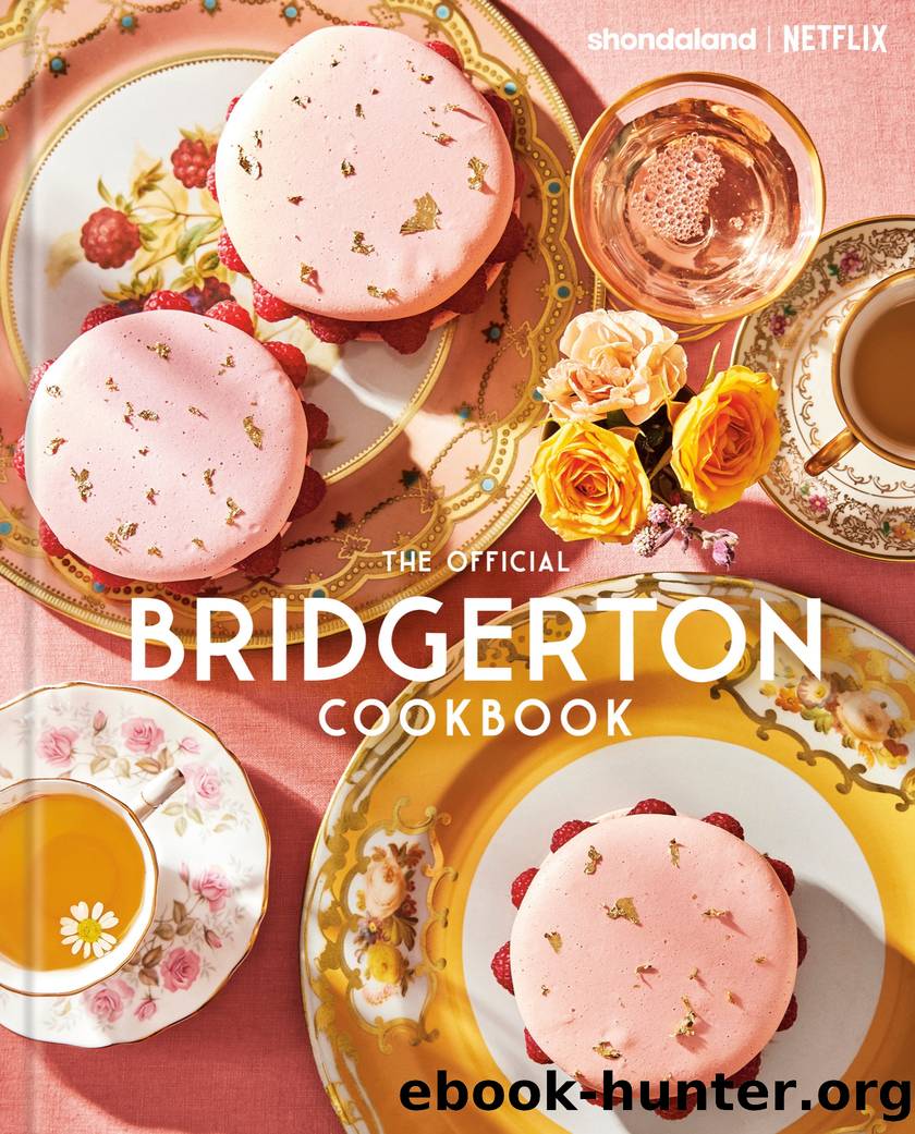 The Official Bridgerton Cookbook by Regula Ysewijn