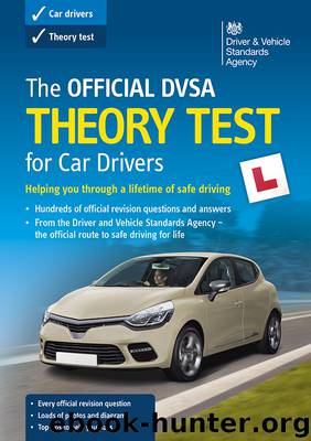 The Official DVSA Theory Test for Car Drivers by Driver & Vehicle Standards Agency