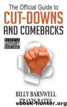 The Official Guide to Cut-Downs and Comebacks: Words Edition by Billy Barnwell & Travis Bates