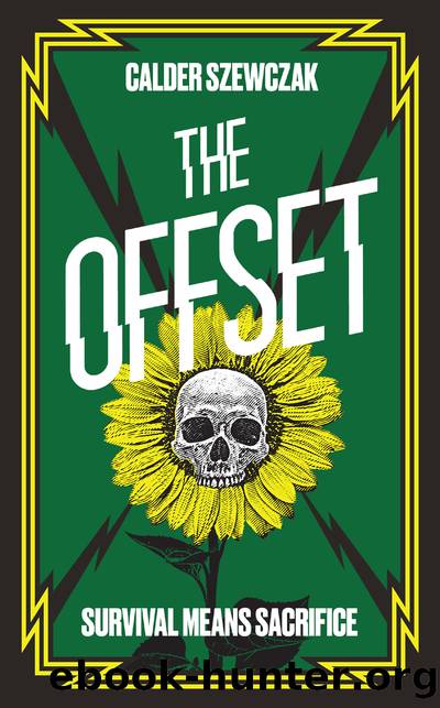 The Offset by Calder Szewczak