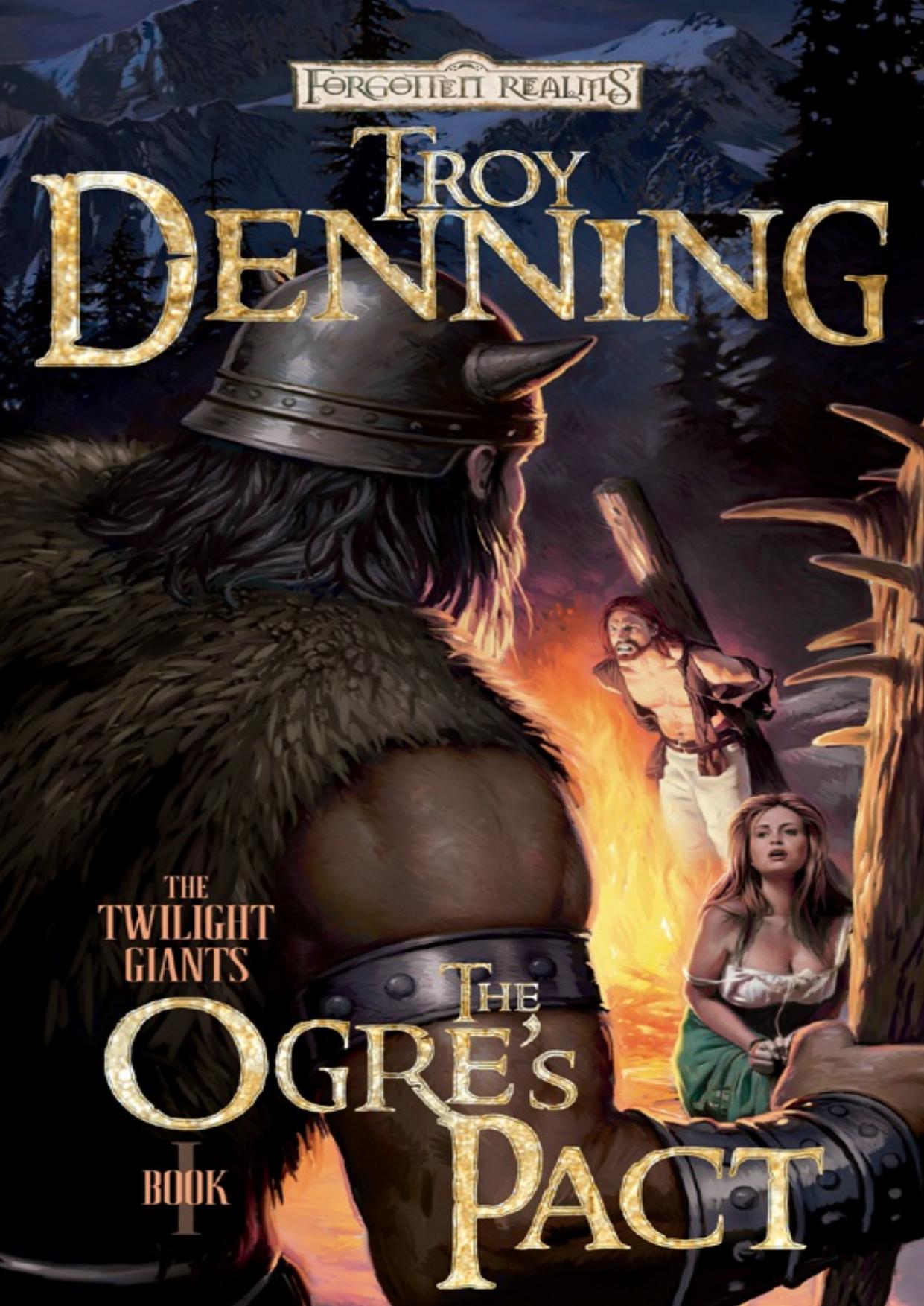 The Ogre's Pact by Troy Denning