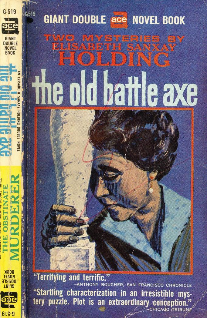 The Old Battle Axe by Elizabeth Sanxay Holding
