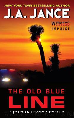 The Old Blue Line: A Joanna Brady Novella (Joanna Brady Mysteries) by Jance J. A