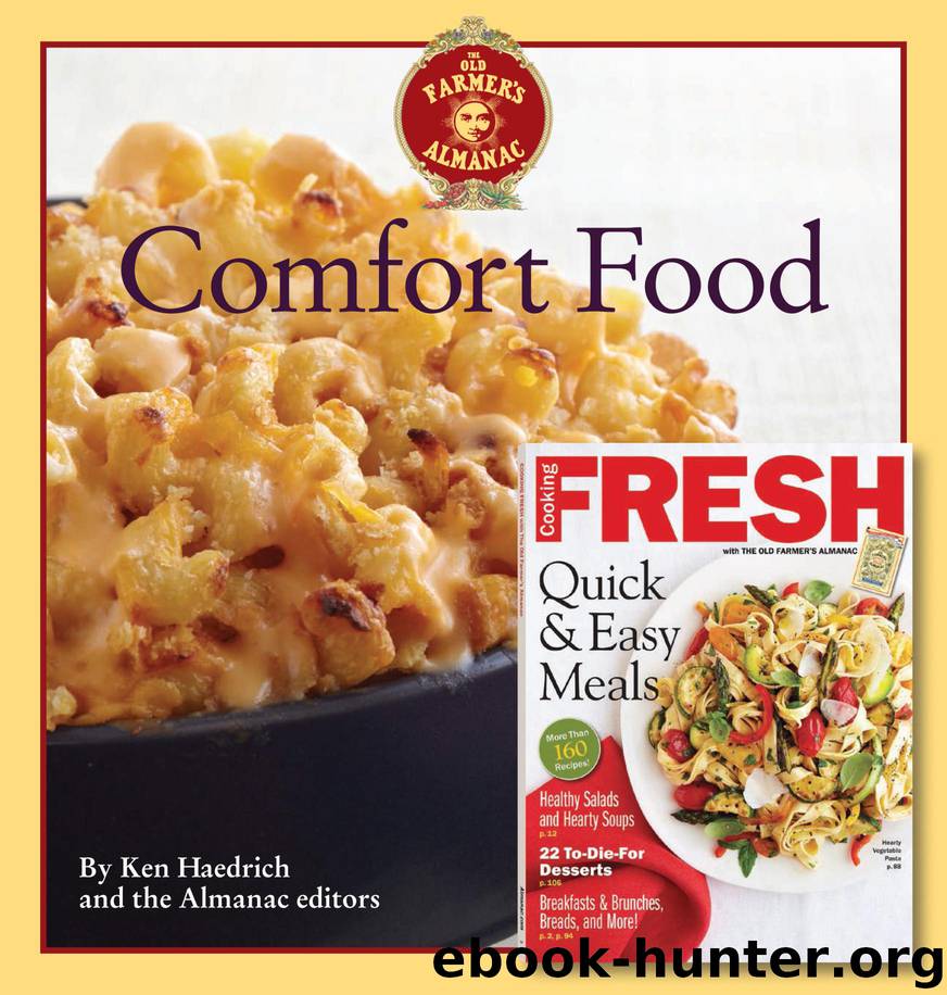 The Old Farmer's Almanac Comfort Food by Ken Haedrich